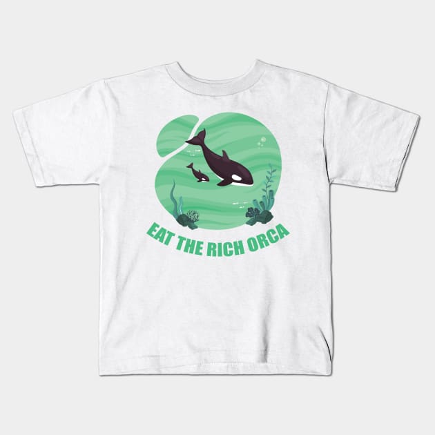 Eat the rich orca Kids T-Shirt by smkworld